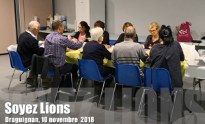 Soyez Lions ! Lions club Draguignan 10/11/2018